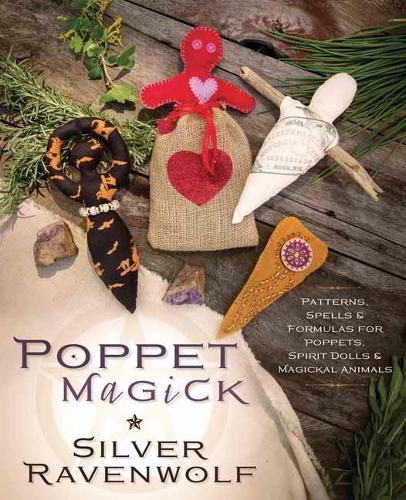 Паперова книга «Poppet Magick: Patterns, Spells and Formulas for Poppets, Spirit Dolls and Magickal Animals», автор Сільвер Рейвен Вулф - фото №1