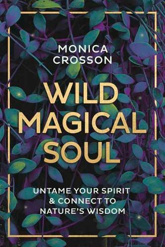 Бумажная книга «Wild Magical Soul» - фото №1