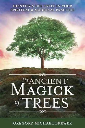 Бумажная книга «The Ancient Magick of Trees» - фото №1