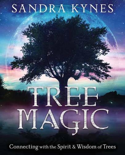 Бумажная книга «Tree Magic: Connecting with the Spirit & Wisdom of Trees», автор Сандра Кайнс - фото №1
