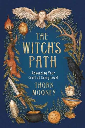 Паперова книга «The Witch's Path: Advancing Your Craft at Every Level», автор Торн Муні - фото №1