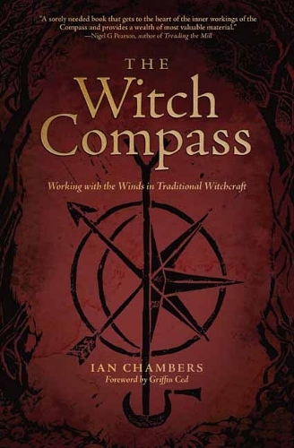 [object Object] «The Witch Compass: Working with the Winds in Traditional Witchcraft», автор Ян Чемберс - фото №1