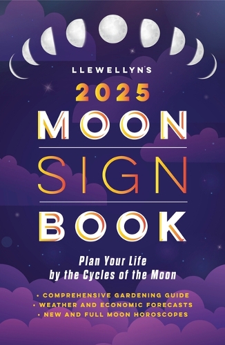 Паперова книга «Llewellyn's 2025 Moon Sign Book: Plan Your Life by the Cycles of the Moon», автор Ллевеллін - фото №1