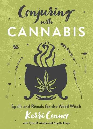 Паперова книга «Conjuring with Cannabis: Spells and Rituals for the Weed Witch», автор Крайстл Хоуп - фото №1
