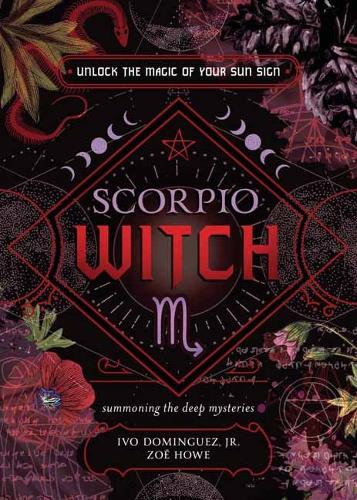 Паперова книга «Scorpio Witch», авторів Іво Домінгес-молодший, Зої Хоу - фото №1