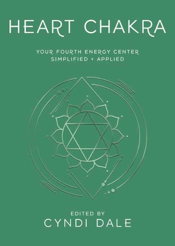 [object Object] «Heart Chakra: Your Fourth Energy Center Simplified and Applied», автор Синди Дейл - фото №1