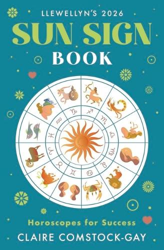 Бумажная книга «Llewellyn's 2026 Sun Sign Book: Horoscopes for Success», авторов Клэр Комсток-Гей, Ллевеллин - фото №1