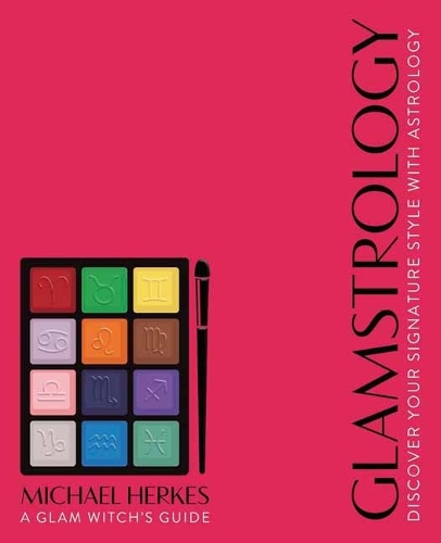 [object Object] «Glamstrology: Discover Your Signature Style with Astrology», автор Майкл Херкес - фото №1