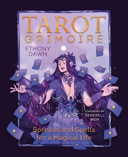 Бумажная книга «Tarot Grimoire: Spreads and Spells for a Magical Life», автор Этони Доун - фото №1