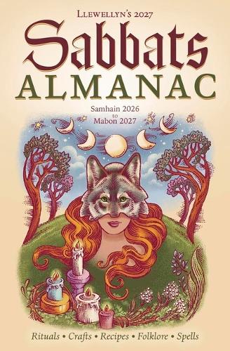 Паперова книга «Llewellyn's 2027 Sabbats Almanac: Samhain 2026 to Mabon 2027», авторів Керолін Вібберт, Ллевеллін Ллевеллін - фото №1