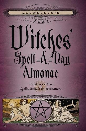 Бумажная книга «Llewellyn's 2027 Witches' Spell-A-Day Almanac», авторов Барбара Ардингер, Ллевеллин Ллевеллин - фото №1