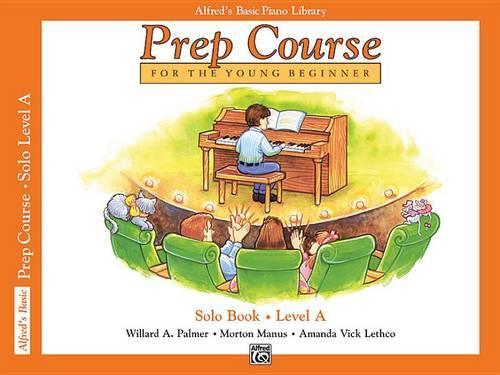 Паперова книга «Alfred Prep Course Solo Book - Level A», автор Мортон Манус - фото №1