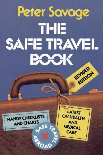 Паперова книга «The Safe Travel Book», автор Пітер Севідж - фото №1