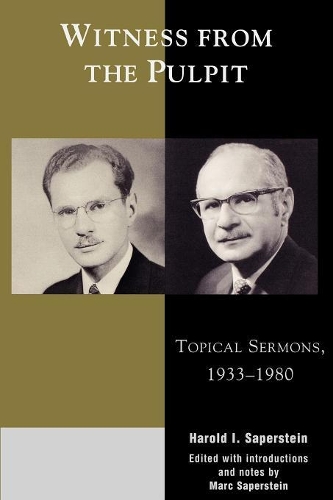 Паперова книга «Witness from the Pulpit: Topical Sermons, 1933-1980», авторів Гарольд І. Саперштейн, Марк Саперштейн - фото №1