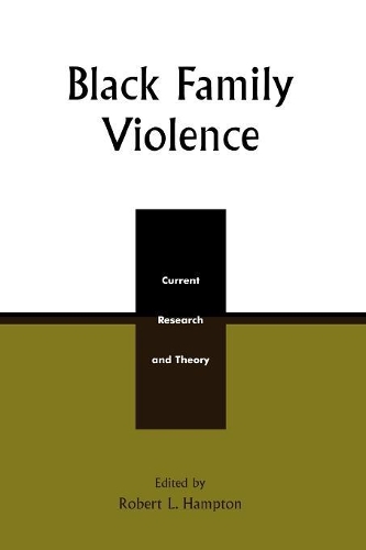 Бумажная книга «Black Family Violence: Current Research and Theory», автор Роберт Л. Хэмптон - фото №1