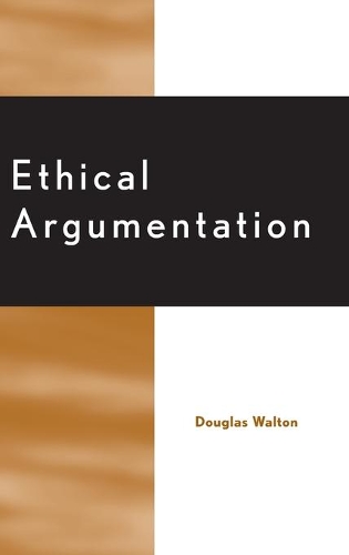 Бумажная книга «Ethical Argumentation», автор Дуглас Уолтон - фото №1