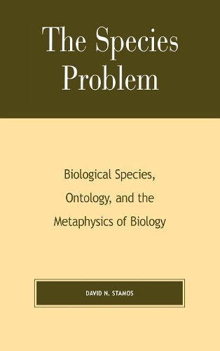 Бумажная книга «The Species Problem: Biological Species, Ontology, and the Metaphysics of Biology», автор Дэвид Н. Стамос - фото №1