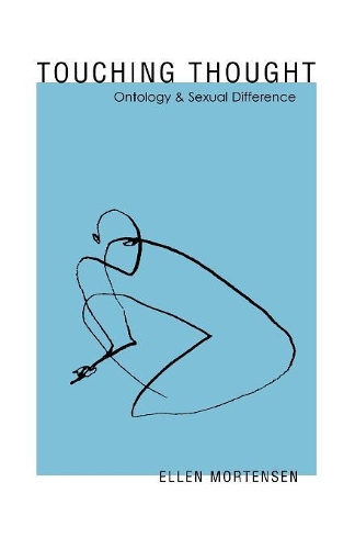 Паперова книга «Touching Thought: Ontology and Sexual Difference», автор Еллен Мортенсен - фото №1