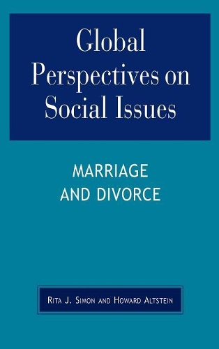 Бумажная книга «Global Perspectives on Social Issues: Marriage and Divorce», авторов Говард Альтштейн, Рита Дж. Саймон - фото №1