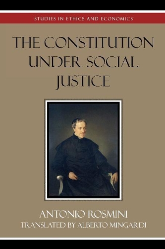 Бумажная книга «The Constitution Under Social Justice», автор Антонио Росмини - фото №1