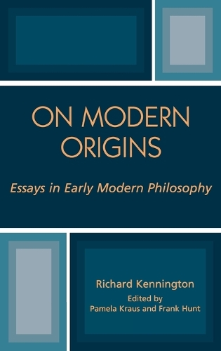 Паперова книга «On Modern Origins: Essays in Early Modern Philosophy», автор Річард Кеннінгтон - фото №1