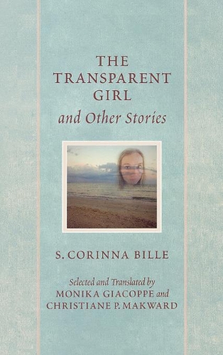 Паперова книга «The Transparent Girl and Other Stories», автор Коріна Білле - фото №1