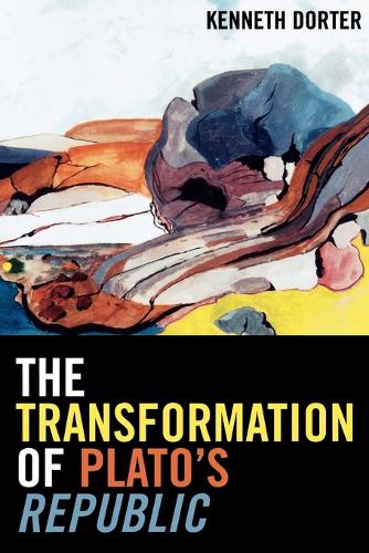 Паперова книга «The Transformation of Plato's Republic», автор Кеннет Дортер - фото №1