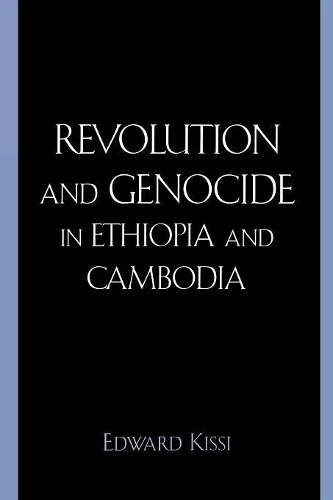Бумажная книга «Revolution and Genocide in Ethiopia and Cambodia», автор Эдвард Кисси - фото №1