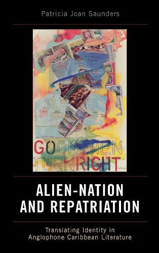 Бумажная книга «Alien-Nation and Repatriation: Translating Identity in Anglophone Caribbean Literature», автор Патриция Джоан Сондерс - фото №1