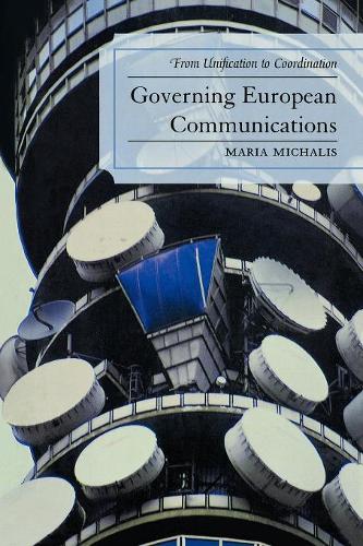 Бумажная книга «Governing European Communications: From Unification to Coordination», автор Мария Михалис - фото №1