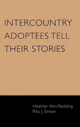 Бумажная книга «Intercountry Adoptees Tell Their Stories», авторов Хизер Ан-Реддинг, Рита Дж. Саймон - фото №1