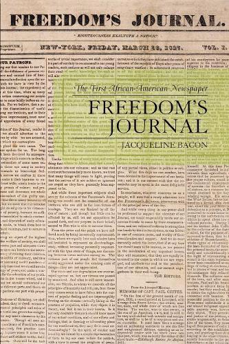 Бумажная книга «Freedom's Journal: The First African-American Newspaper», автор Жаклин Бэкон - фото №1