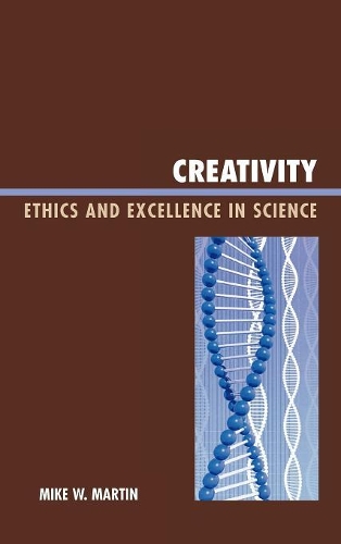 Паперова книга «Creativity: Ethics and Excellence in Science», автор Майк В. Мартін - фото №1