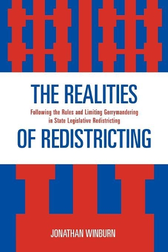 Паперова книга «The Realities of Redistricting: Following the Rules and Limiting Gerrymandering in State Legislative Redistricting», автор Джонатан Вінберн - фото №1