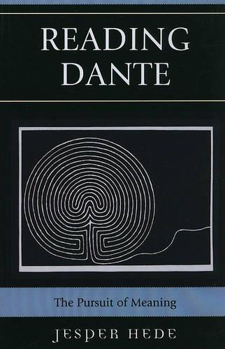 Бумажная книга «Reading Dante: The Pursuit of Meaning», автор Джеспер Хеде - фото №1