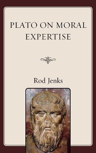 Бумажная книга «Plato on Moral Expertise», автор Род Дженкс - фото №1