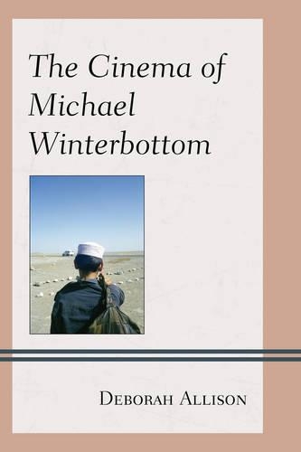 Бумажная книга «The Cinema of Michael Winterbottom», автор Дебора Эллисон - фото №1