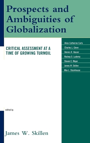 Паперова книга «Prospects and Ambiguities of Globalization: Critical Assessments at a Time of Growing Turmoil» - фото №1