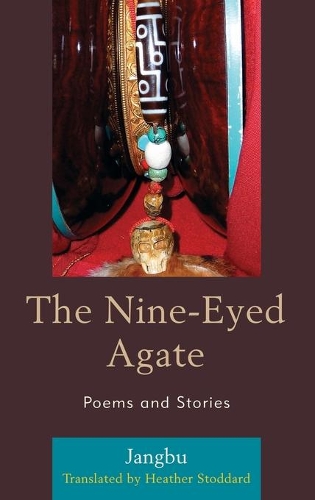 Бумажная книга «The Nine-Eyed Agate: Poems and Stories», автор Чанбу Чанбу - фото №1