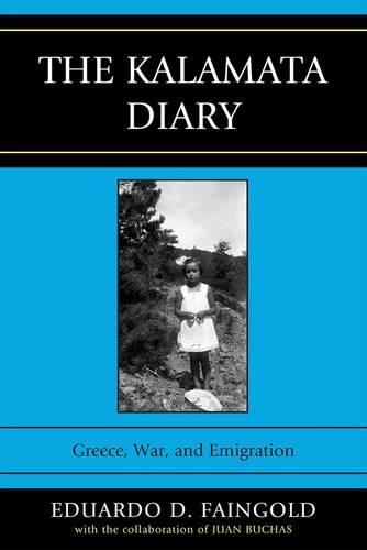 Бумажная книга «The Kalamata Diary: Greece, War, and Emigration», автор Эдуардо Д. Файнгольд - фото №1