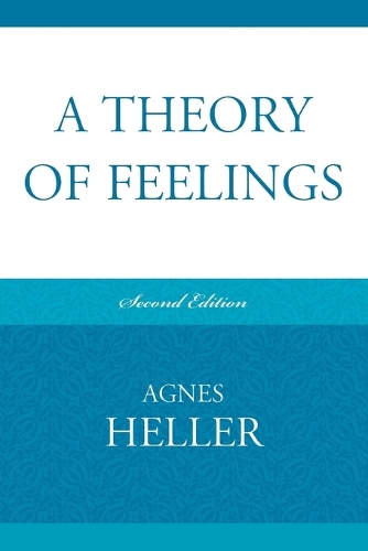 Паперова книга «A Theory of Feelings», автор Агнес Геллер - фото №1