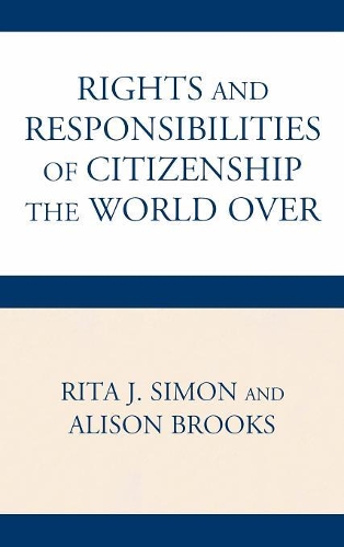 Бумажная книга «The Rights and Responsibilities of Citizenship the World Over», авторов Элисон Брукс, Рита Саймон - фото №1