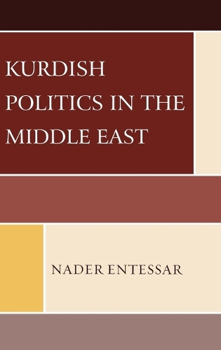 Бумажная книга «Kurdish Politics in the Middle East», автор Надер Энтессар - фото №1