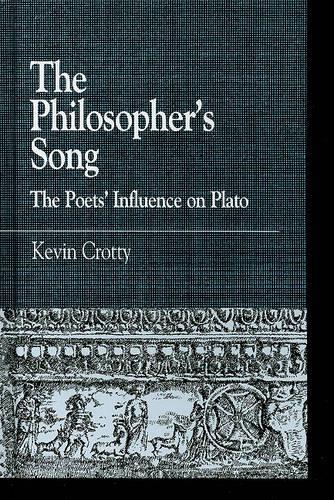 Бумажная книга «The Philosopher's Song: The Poets' Influence on Plato», автор Кевин Кротти - фото №1