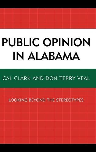 Паперова книга «Public Opinion in Alabama: Looking Beyond the Stereotypes», авторів Кел Кларк, Дон-Террі Віл - фото №1