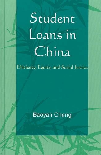 Паперова книга «Student Loans in China: Efficiency, Equity, and Social Justice», автор Баоян Чен - фото №1