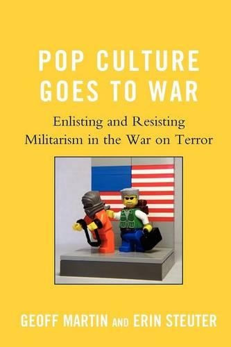 Бумажная книга «Pop Culture Goes to War: Enlisting and Resisting Militarism in the War on Terror», авторов Эрин Стьютер, Джефф Мартин - фото №1