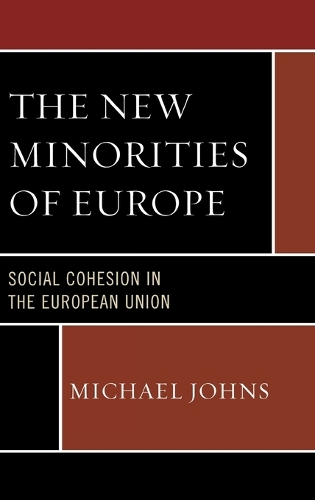 Бумажная книга «The New Minorities of Europe: Social Cohesion in the European Union», автор Майкл Джонс - фото №1