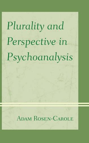 Бумажная книга «Plurality and Perspective in Psychoanalysis», автор Адам Розен-Кароль - фото №1