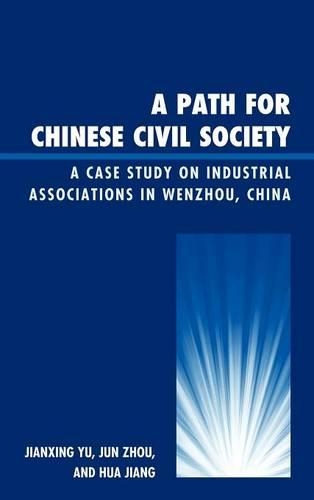 Бумажная книга «A Path for Chinese Civil Society: A Case Study on Industrial Associations in Wenzhou, China», авторов Хуа Цзян, Цзяньсин Юй, Цзюнь Чжоу - фото №1